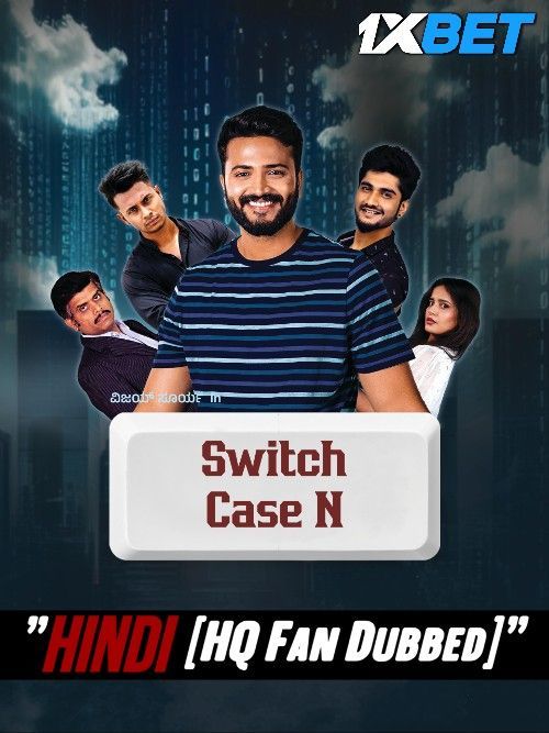 Switch Case N 2024 Hindi [HQ Dubbed] Movie HDCAM